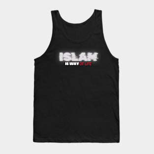 Islam is a Way of Life Tank Top